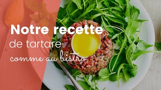 Notre recette de tartare comme au bistro [upl. by Fenner545]