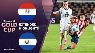 Paraguay vs El Salvador Extended Highlights  CONCACAF W Gold Cup I CBS Sports Attacking Third [upl. by Basilio]