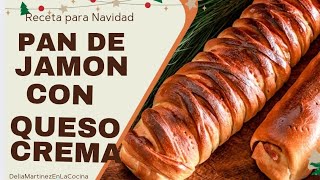 La mejor receta de PAN DE JAMON CON QUESO CREMA  Original facil y delicioso de PAN NAVIDEÑO🎄 [upl. by Akilegna147]