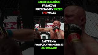 Jacek Murański  Freakowi Przeciwnicy Przed I Po Walce 5 shorts murański jacekmurański muran [upl. by Doehne]