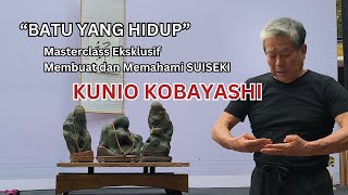 PART II quotSuiseki Eksklusif Pesona Batu Alam Bersama Kunio Kobayashi di Pameran Bonsai Bandungquot [upl. by Dugan443]