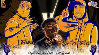 🔥TOM LLEGA A SU PRIME🔥 REACCION A TOM CROWLEY VS FUKA LEYENDAS DEL FREE VOL2 [upl. by Nahs]