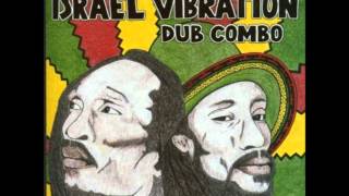 israel vibration dub combo [upl. by Notlek551]