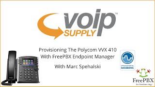 Provisioning The Polycom VVX 410 With FreePBX Endpoint Manager  VoIP Supply [upl. by Warchaw]