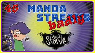 Makin piggy BANK  Manda STREAMS Badly 45  Dont Starve Ep 7 [upl. by Olatha]