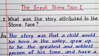 What was the story attributed to the Stone Face The Great Stone Face 1  Class 8 English Chapter 9 [upl. by Akinet]