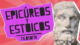 Epicúreos y Estoicos  Filosofía  Educatina [upl. by Gerardo]