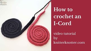 How to crochet an ICord  Right Handed [upl. by Zinnes361]