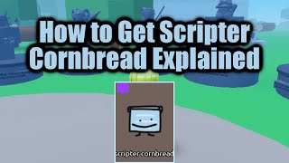 How to Get Scripter Cornbread w explanation  Find the Cornbreads Roblox [upl. by Luca646]