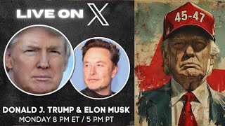 Elon Musk X President Trump Interview LIVE [upl. by Atikal525]