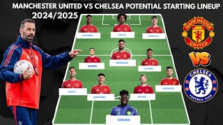 MANCHESTER UNITED VS CHELSEA  MAN U potential starting lineup ● PREMIER LEAGUE 20242025 MATCHWEE [upl. by Idel]