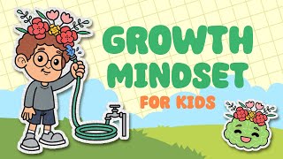 Growth Mindset For KidsGrowth Mindset vs Fixed MindsetThe Power Of YetElementaryMiddle School [upl. by Sassan4]