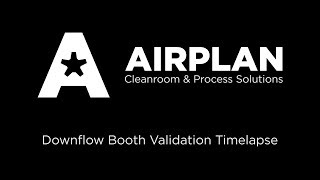 Downflow Booth Validation Timelapse [upl. by Moscow]