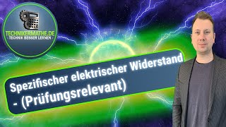 Spezifischer elektrischer Widerstand  Beispiel  Optimal für Techniker Meister amp Azubis erklärt [upl. by Aicittel]