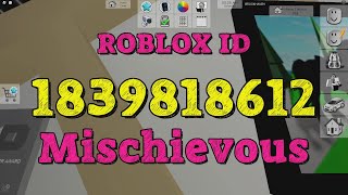 MISCHIEVOUS Roblox Song Codes [upl. by Darom]