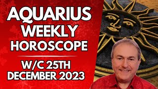 Aquarius Horoscope Weekly Astrology from 25th December 2023 [upl. by Hairem855]