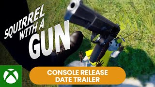 Squirrel with a Gun — Console Release Date Trailer [upl. by Notirb]