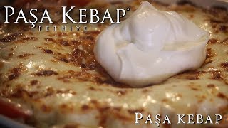 Fethiye Paşa Kebap  Paşa Kebap [upl. by Ritter]