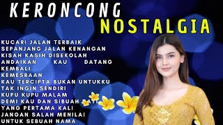 KERONCONG NOSTALGIA  Kucari Jalan Terbaik Sepanjang Jalan kenangan [upl. by Tomasina]