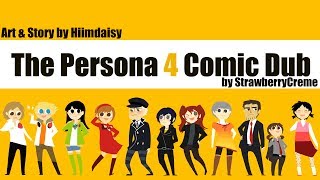 Persona 4 Hiimdaisy Comic Dub Full Version [upl. by Edlitam58]