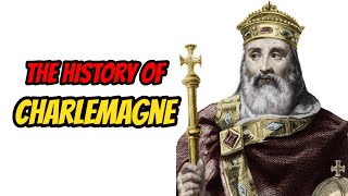 The History Of Charlemagne [upl. by Roanna]