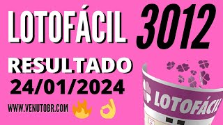 🍀 Resultado Lotofácil 3012 [upl. by Harrow]