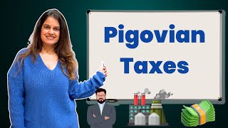 Pigovian Taxes by Vidhi Kalra Balana [upl. by Latrina]