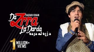 Karan Khan  Da Zrra La Darda Official  Bya Hagha Makhaam Dy Part III Audio [upl. by Callum667]