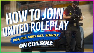 GTA 5 Roleplay Server  How to Join on PS4 PS5 XBOX ONE amp SERIES X  United Roleplay [upl. by Enihsnus]