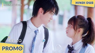 【PROMO】Her Smile So Sweet  EP 02  Dhoka Yaari aur Paiso Ka Khel  Chinese Drama In Hindi Dubbed [upl. by Maram585]