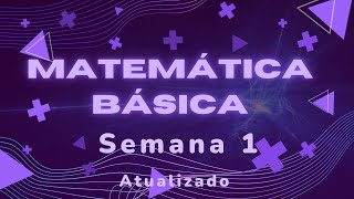 Matemática Semana 1 Atualizado [upl. by Novehc]