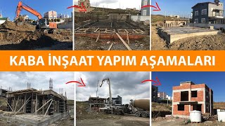 BAŞTAN SONA KABA İNŞAAT YAPIM AŞAMALARI [upl. by Aerdnas967]