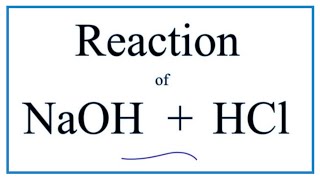 AcidBase Neutralization Reaction for NaOH  HCl Sodium hydroxide  Hydrochloric acid [upl. by Suhpoelc]