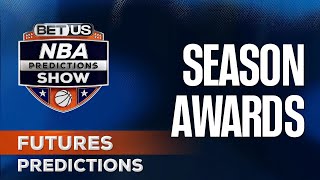 NBA 202425 Season Awards MVP MIP ROY amp MORE  NBA Futures Picks amp Predictions [upl. by Raimund630]