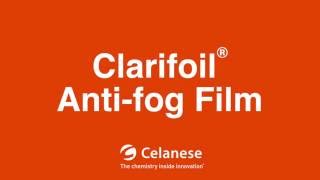 Celanese  Clarifoil® AntiFog Film [upl. by Nnayrb]