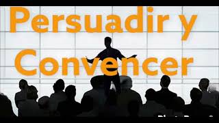 PERSUADIR Y CONVENCER audiolibro completo [upl. by Ormsby]