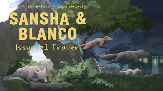 Sansha amp Blanco 1 Trailer [upl. by Kirkpatrick]