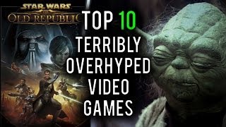 Top 10 Most Overhyped Video Games [upl. by Cadmann]