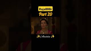 Aladdin part 20 aladdin youtubeshorts raja888r [upl. by Hayalat437]