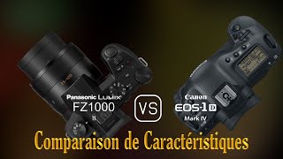 Panasonic Lumix FZ1000 II vs Canon EOS1D Mark IV Une Comparaison de Caractéristiques [upl. by Enaitsirk]