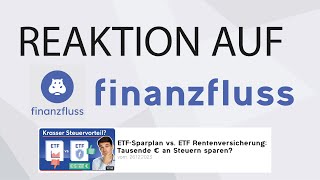 Reaktion auf Finanzfluss ETF Sparplan vs ETFRentenversicherung [upl. by Purcell]