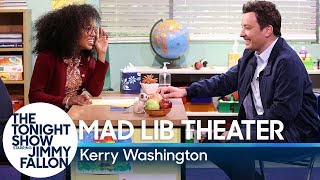 Mad Lib Theater with Kerry Washington [upl. by Grove]