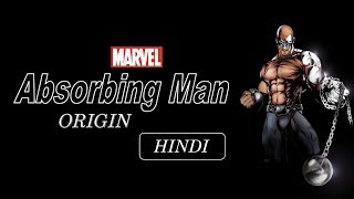 Absorbing Man Origin Story Hindi [upl. by Pressman]