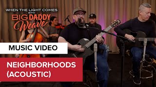 Neightborhoods Acoustic  Live on Tour  When the Lights Come with Big Daddy Wave [upl. by Him]