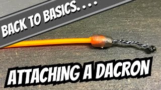 Match Fishing Basics  How To Attach a Dacron Connector  Connecting Dacron To Pole Elastic [upl. by Oedama]