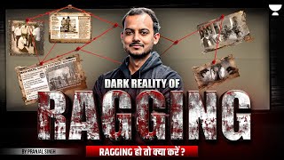 Ragging in College REALLY Banned Pranjal Sir Uncovers the Truth [upl. by Maddox]