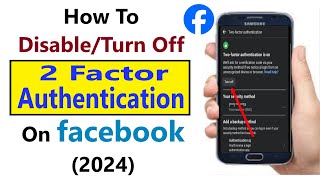 How to Turn Off Two Factor Authentication in Facebook On Mobile Phone 2024 [upl. by Gnek456]