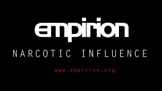 empirion  Narcotic Influence 1 [upl. by Novello667]