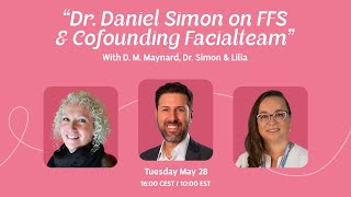 🚀 Dr Daniel Simon on FFS amp Cofounding Facialteam — With D M Maynard [upl. by Ettelrac]