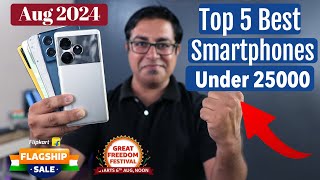 Best 5G Phones Under 25000 in August 2024 I GALTI MAT KARNA Under 25k [upl. by Busby]